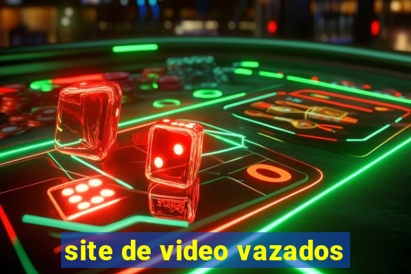 site de video vazados